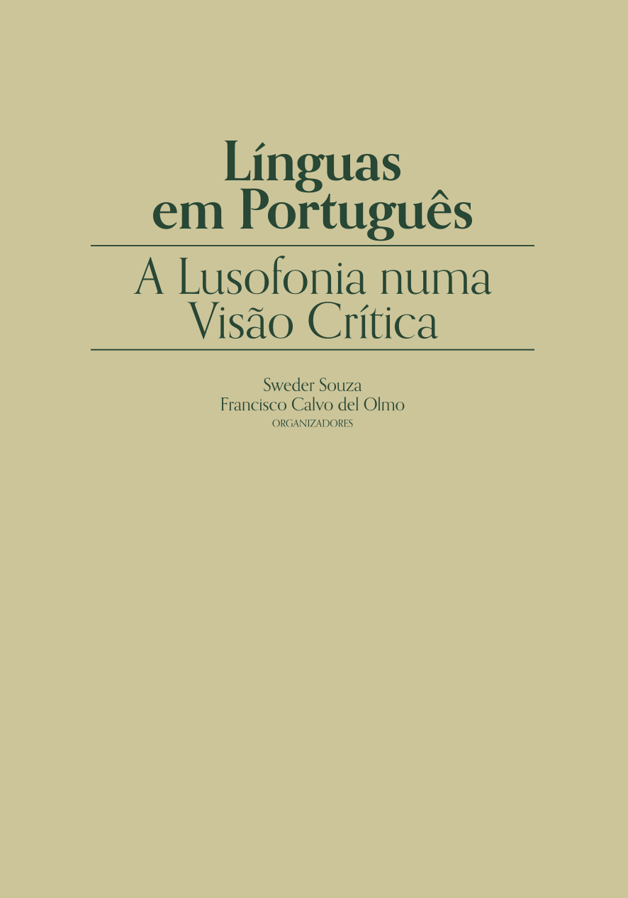 Línguas em português. A Lusofonia numa visão crítica Línguas em português. A Lusofonia numa visão crítica