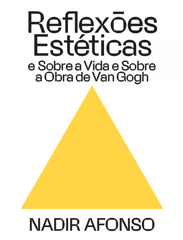 Reflexões Estéticas e Sobre a Vida e Sobre a Obra de Van Gogh