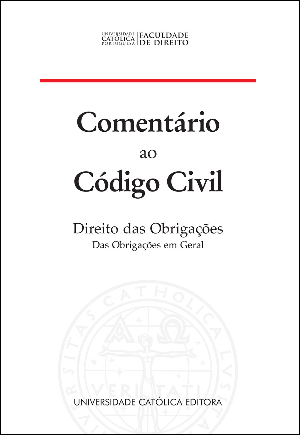 COMENTÁRIO AO CÓDIGO CIVIL - Direito das Obrigações. Das Obrigações em Geral