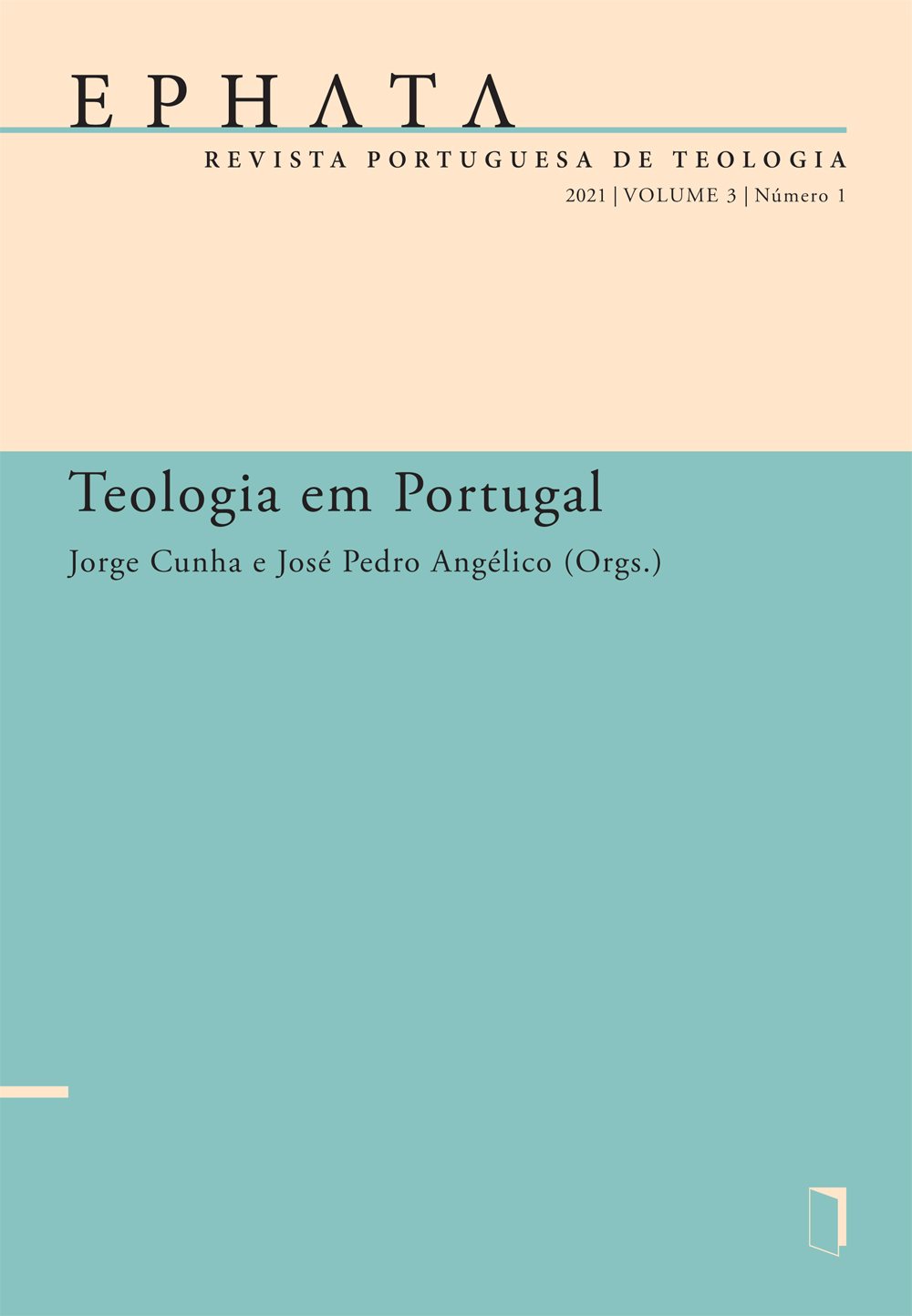 EPHATA v. 3 n. 1 (2021): Teologia em Portugal