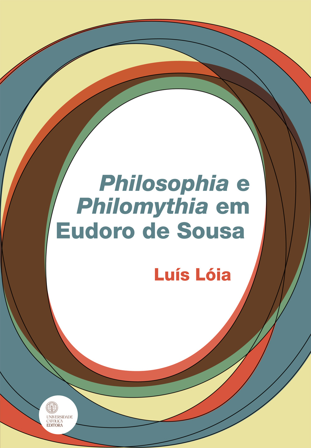 PHILOSOPHIA E PHILOMYTHIA EM EUDORO DE SOUSA PHILOSOPHIA E PHILOMYTHIA EM EUDORO DE SOUSA