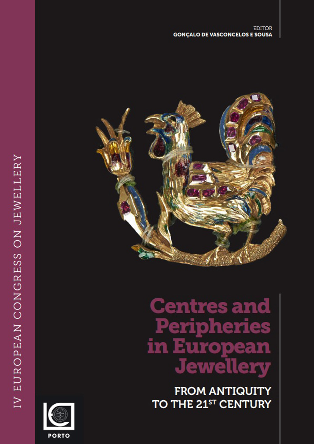 CENTRES AND PERIPHERIES IN EUROPEAN JEWELLERY CENTRES AND PERIPHERIES IN EUROPEAN JEWELLERY