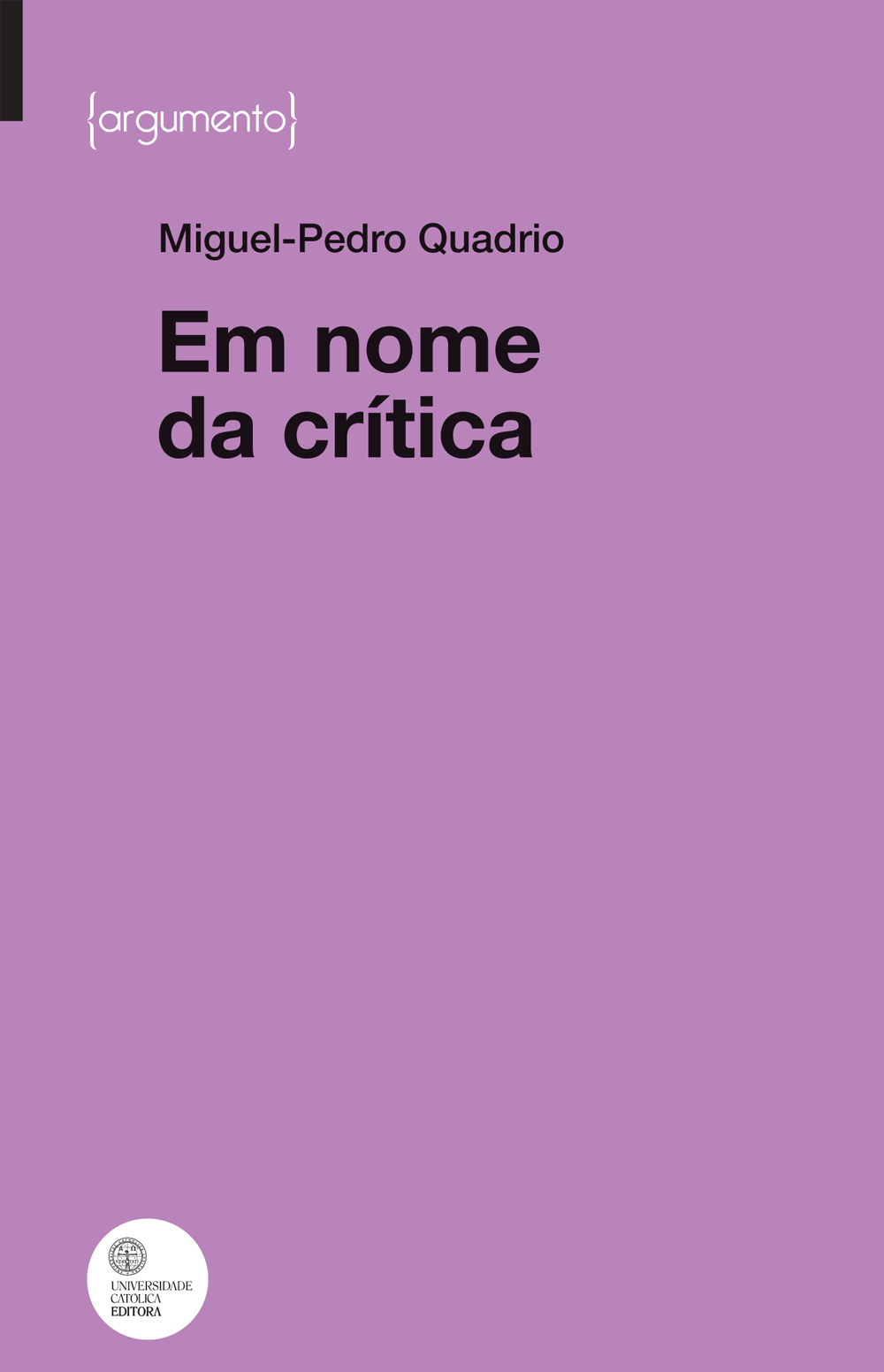 EM NOME DA CRÍTICA