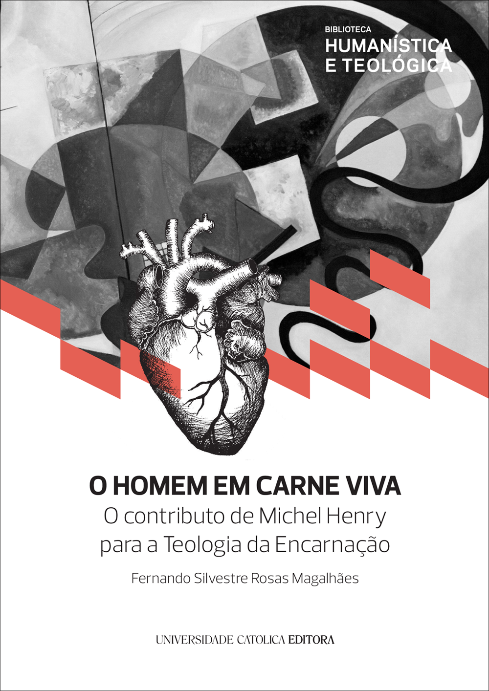 O HOMEM EM CARNE VIVA - O contributo de Michel Henry para a Teologia da Encarnação