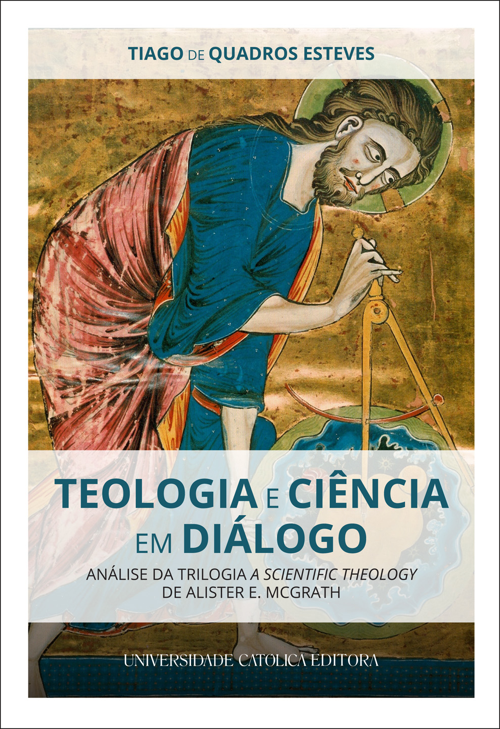 TEOLOGIA E CIÊNCIA EM DIÁLOGO TEOLOGIA E CIÊNCIA EM DIÁLOGO