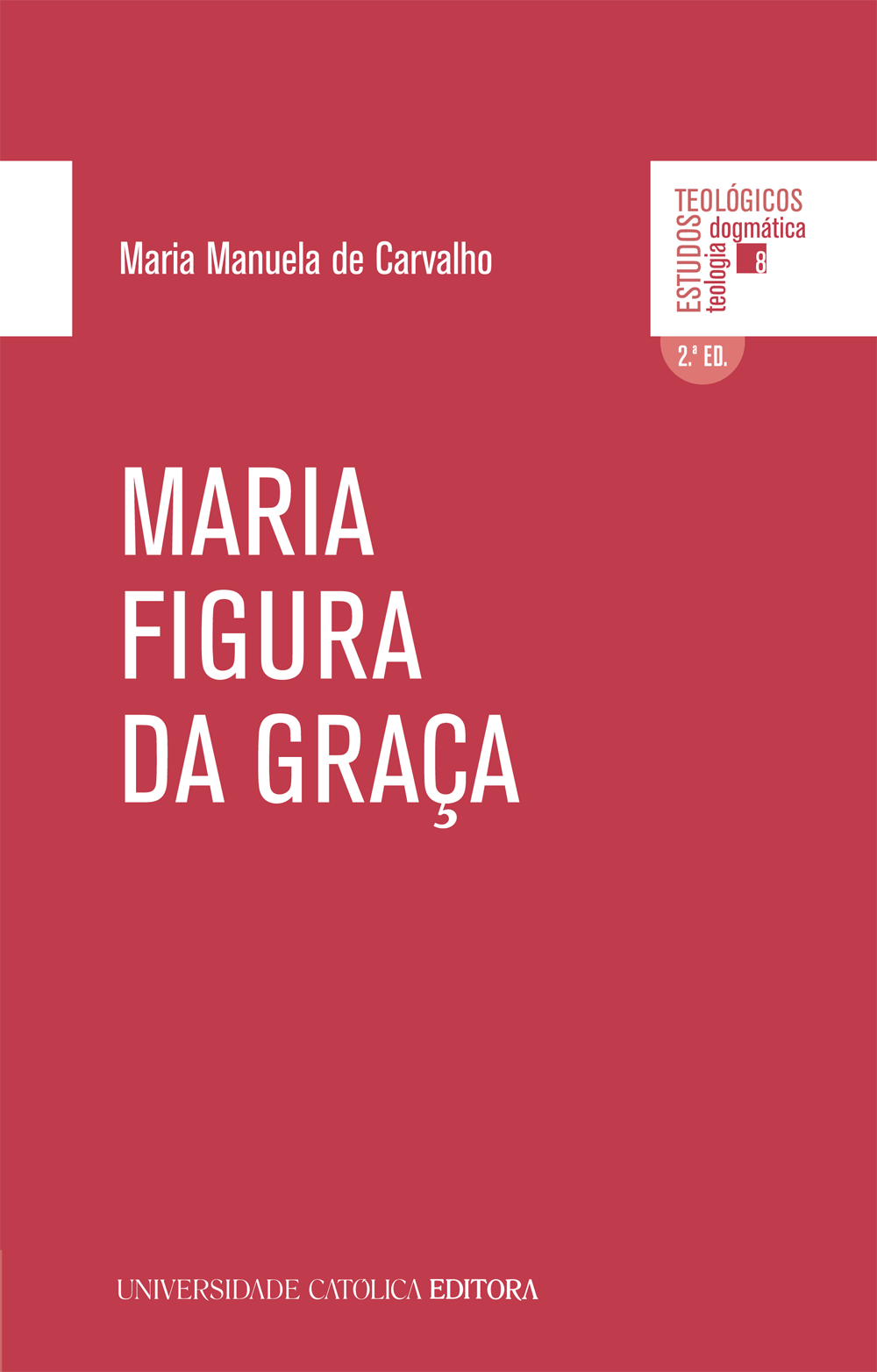 MARIA FIGURA DA GRAÇA MARIA FIGURA DA GRAÇA