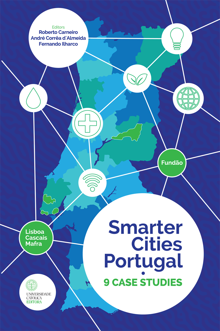 SMARTER CITIES PORTUGAL - Innovation Incubatours and Public Entrepreneurs in Times of Decentralization 9 Case Studies | E-Book SMARTER CITIES PORTUGAL - Innovation Incubatours and Public Entrepreneurs in Times of Decentralization 9 Case Studies | E-Book