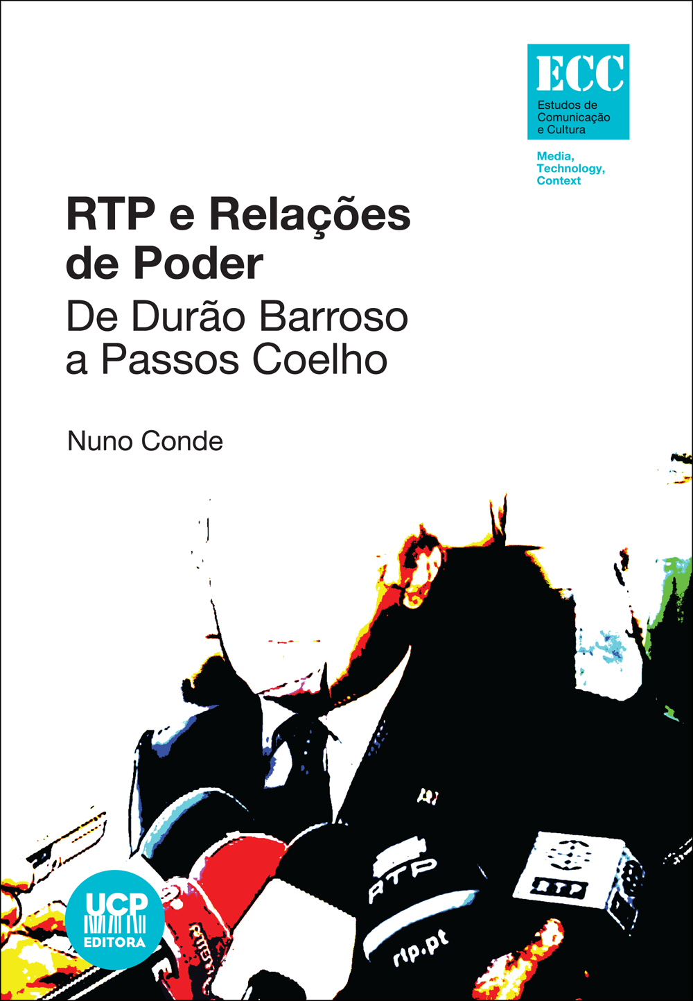 RTP E RELAÇÕES DE PODER -
De Durão Barroso a Passos Coelho RTP E RELAÇÕES DE PODER -
De Durão Barroso a Passos Coelho
