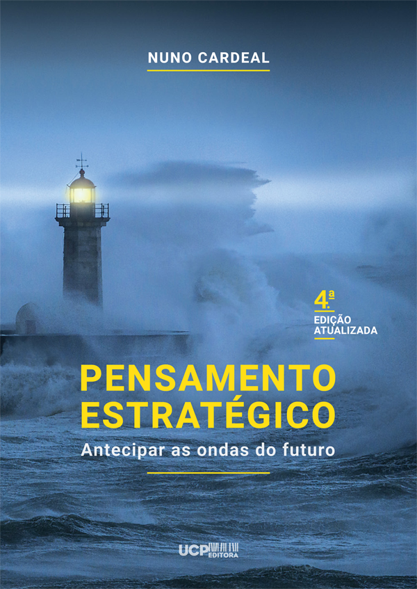 PENSAMENTO ESTRATÉGICO - Antecipar as ondas do futuro PENSAMENTO ESTRATÉGICO - Antecipar as ondas do futuro