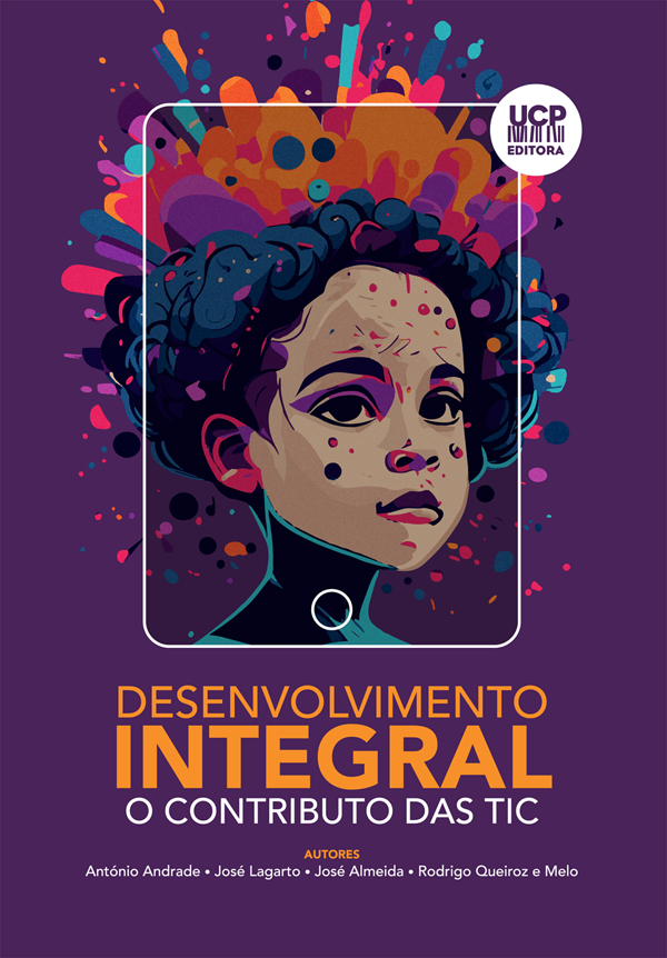 DESENVOLVIMENTO INTEGRAL - O contributo das TIC DESENVOLVIMENTO INTEGRAL - O contributo das TIC
