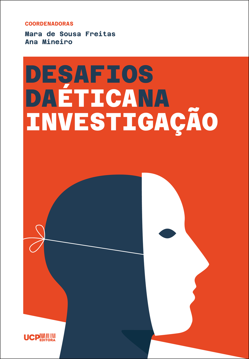 DESAFIOS DA ÉTICA NA INVESTIGAÇÃO DESAFIOS DA ÉTICA NA INVESTIGAÇÃO