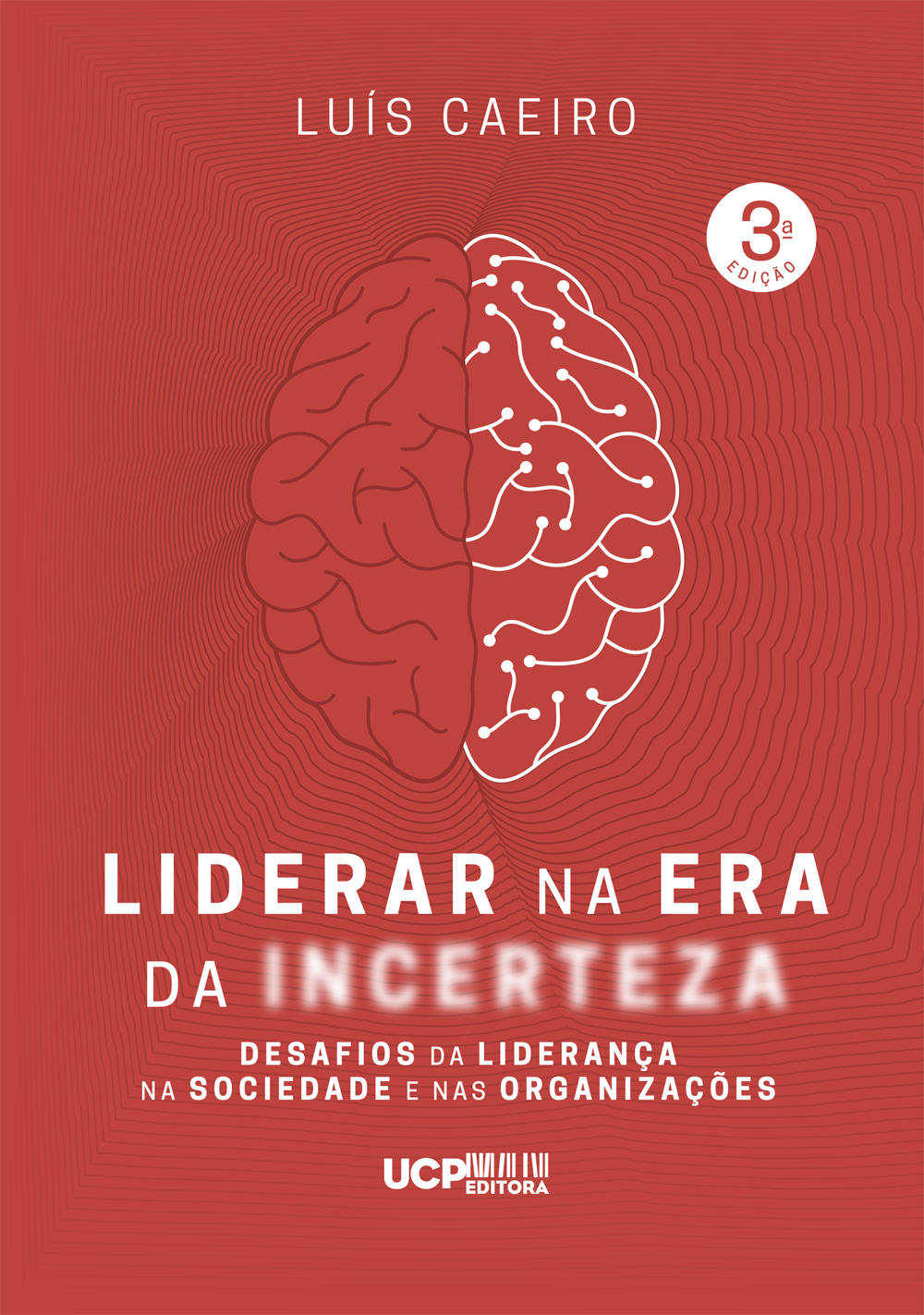 LIDERAR NA ERA DA INCERTEZA LIDERAR NA ERA DA INCERTEZA