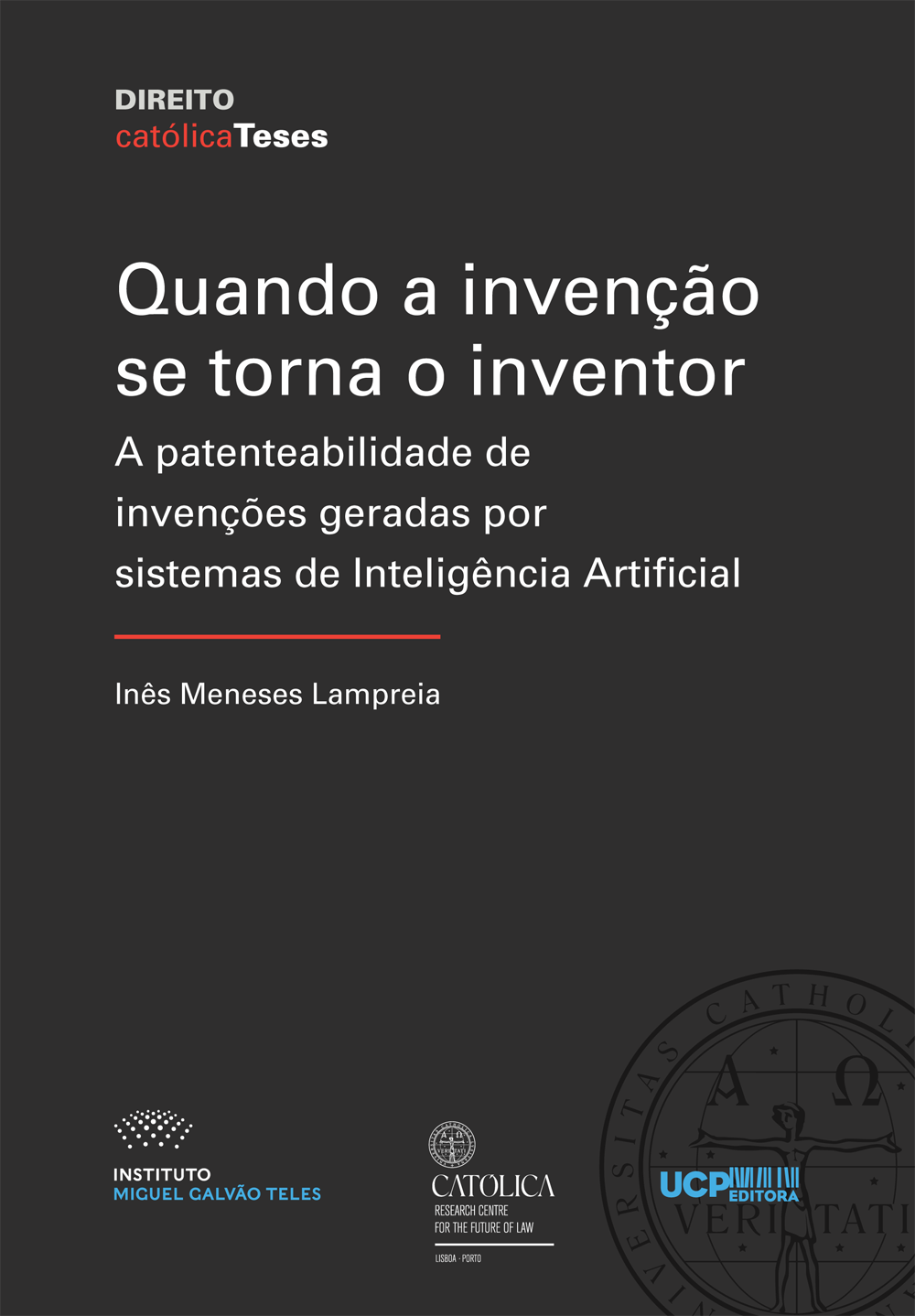 QUANDO A INVENÇÃO SE TORNA O INVENTOR QUANDO A INVENÇÃO SE TORNA O INVENTOR