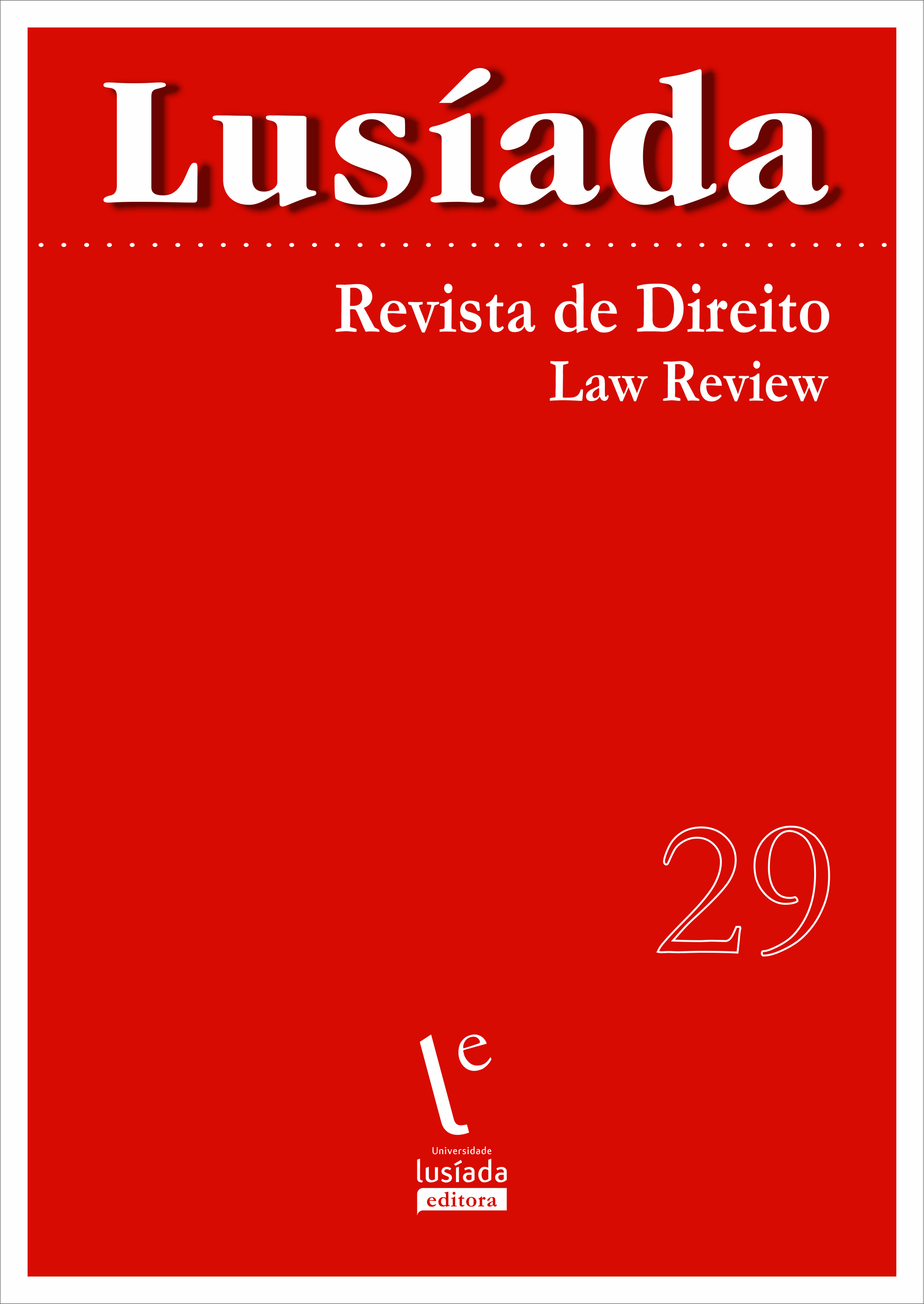Lusíada. Direito, n.º 29 (2023) Lusíada. Direito, n.º 29 (2023)
