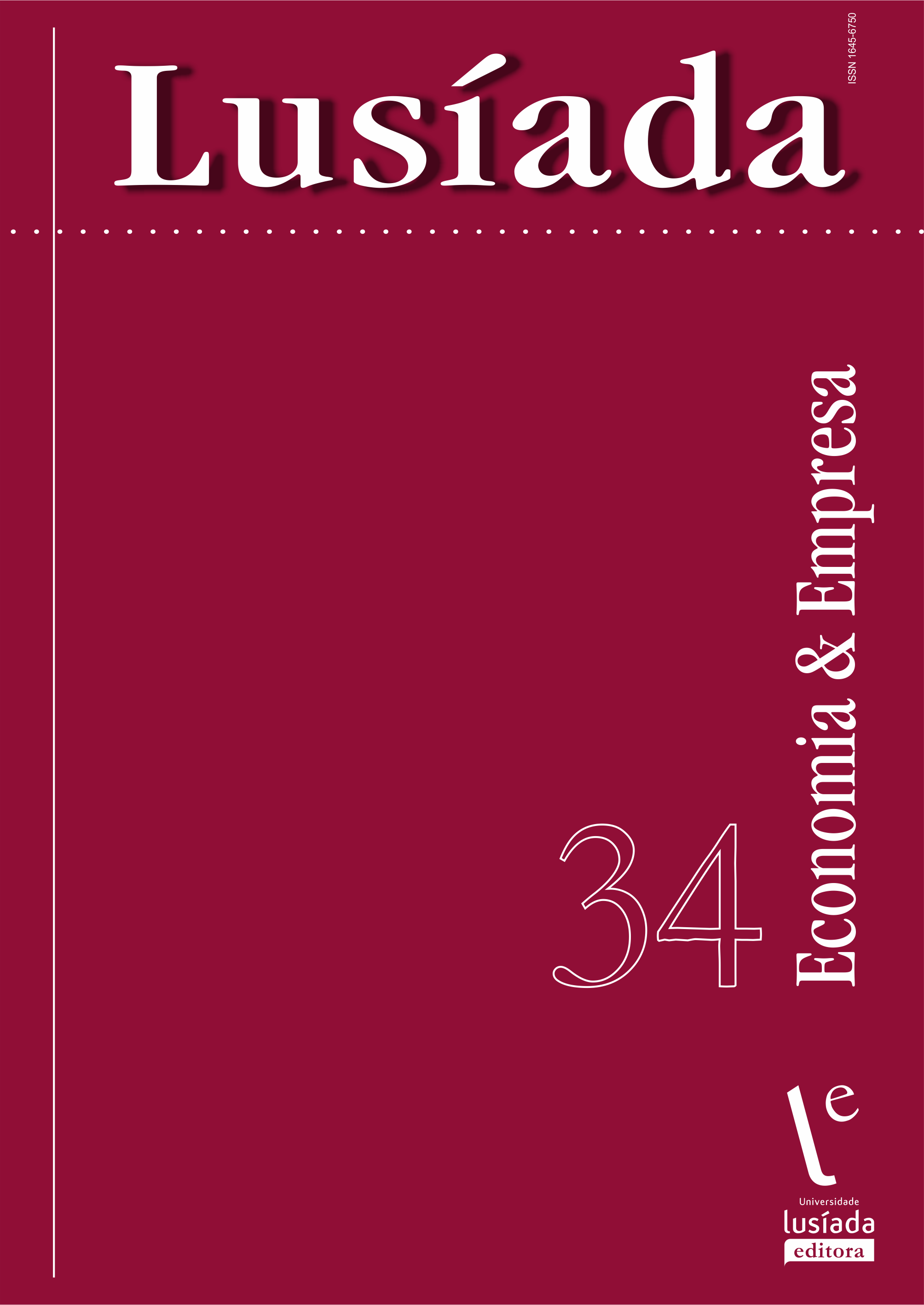 Lusíada. Economia & Empresa, n.º 34 (2023) Lusíada. Economia & Empresa, n.º 34 (2023)