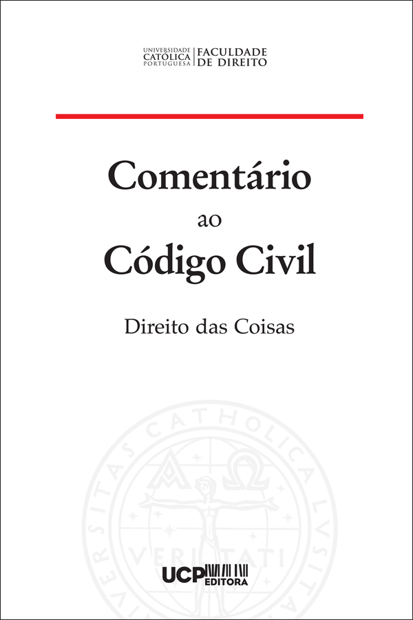 COMENTÁRIO AO CÓDIGO CIVIL Direito das Coisas COMENTÁRIO AO CÓDIGO CIVIL Direito das Coisas