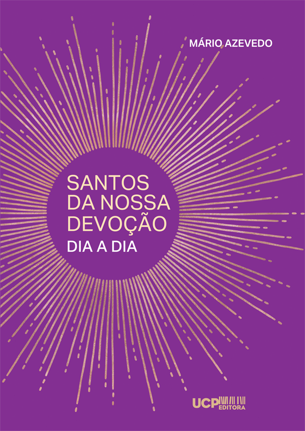 SANTOS DA NOSSA DEVOÇÃO Dia a dia SANTOS DA NOSSA DEVOÇÃO Dia a dia