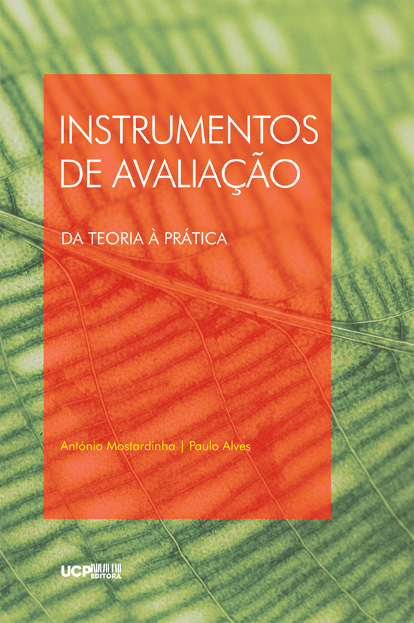 INSTRUMENTOS DE AVALIAÇÃO Da teoria à prática INSTRUMENTOS DE AVALIAÇÃO Da teoria à prática
