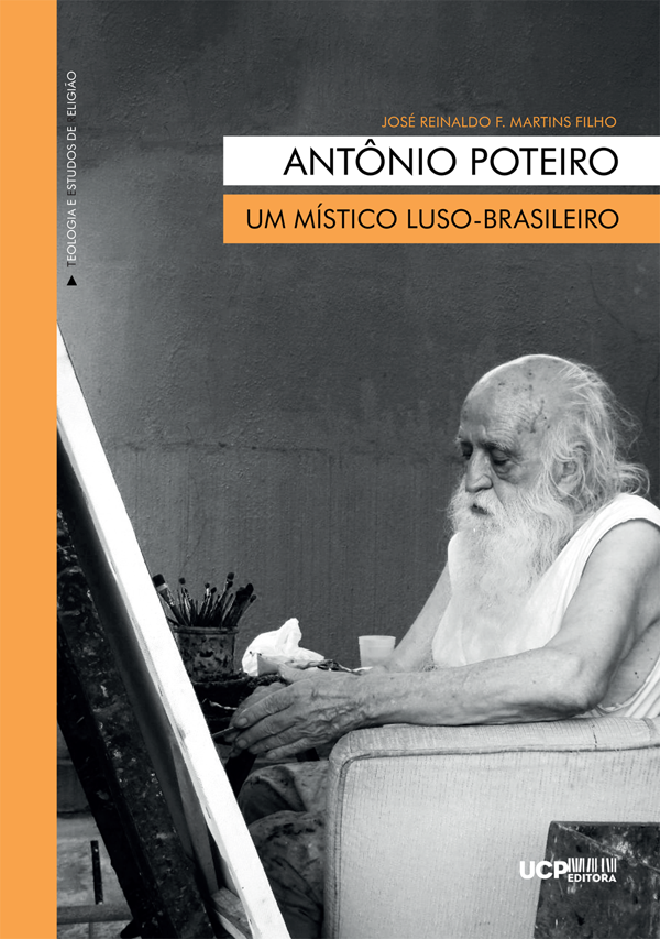 ANTÔNIO POTEIRO Um místico luso-brasileiro ANTÔNIO POTEIRO Um místico luso-brasileiro