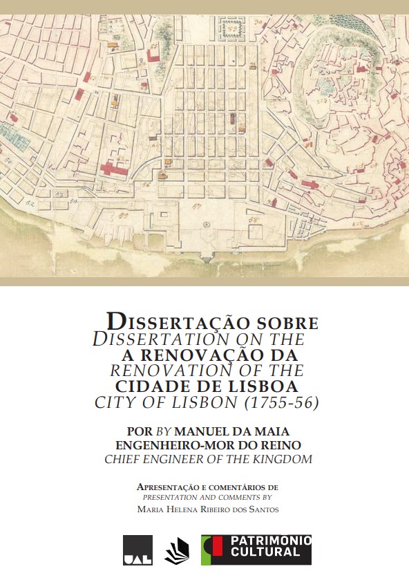 Dissertação sobre a Renovação da Cidade de Lisboa (1755-56) Dissertação sobre a Renovação da Cidade de Lisboa (1755-56)