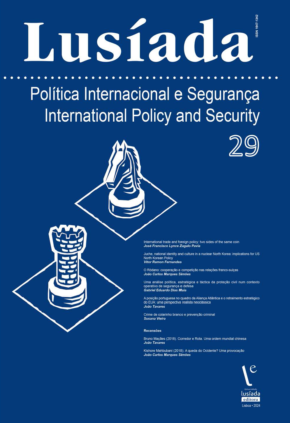 Lusíada. Política Internacional e Segurança, n. 29 (2024) Lusíada. Política Internacional e Segurança, n. 29 (2024)