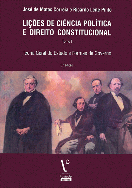 Lições de ciência política e direito constitucional : teoria geral do Estado e formas de governo Lições de ciência política e direito constitucional : teoria geral do Estado e formas de governo