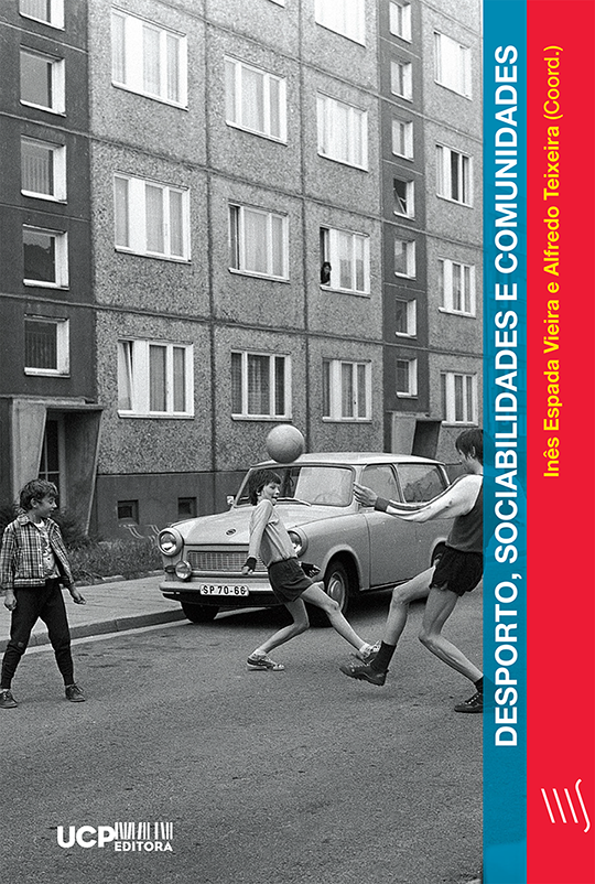 DESPORTO, SOCIABILIDADES E COMUNIDADES DESPORTO, SOCIABILIDADES E COMUNIDADES