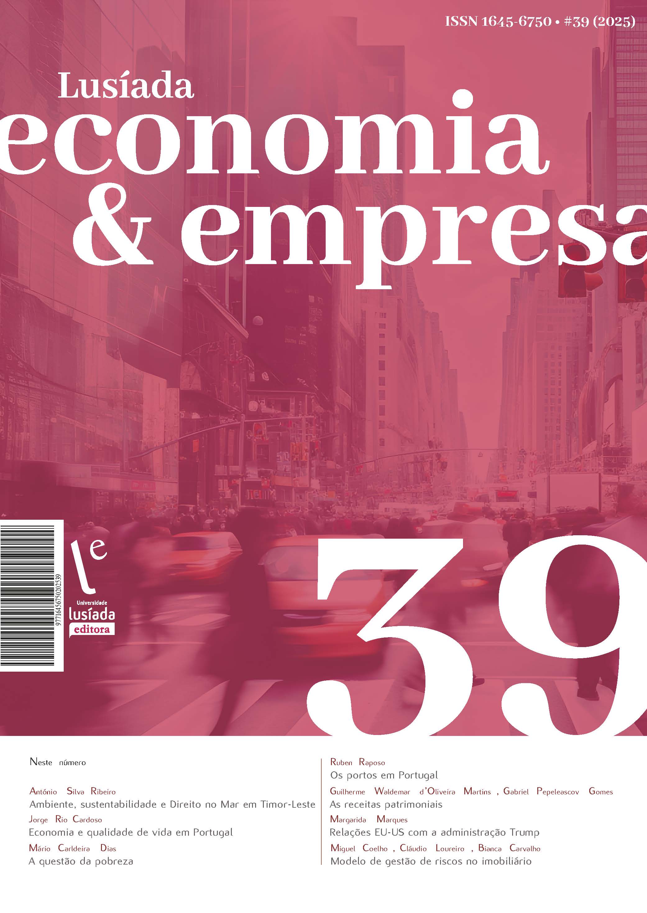 Lusíada. Economia & Empresa, n.º 39 (2025) Lusíada. Economia & Empresa, n.º 39 (2025)