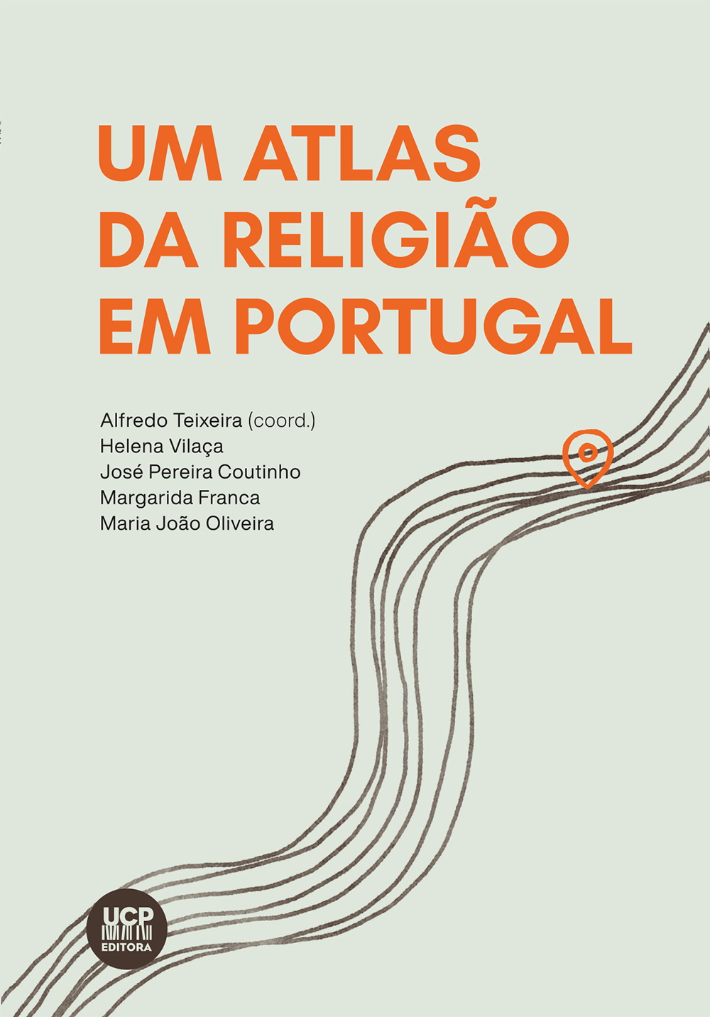 UM ATLAS DA RELIGIÃO EM PORTUGAL UM ATLAS DA RELIGIÃO EM PORTUGAL