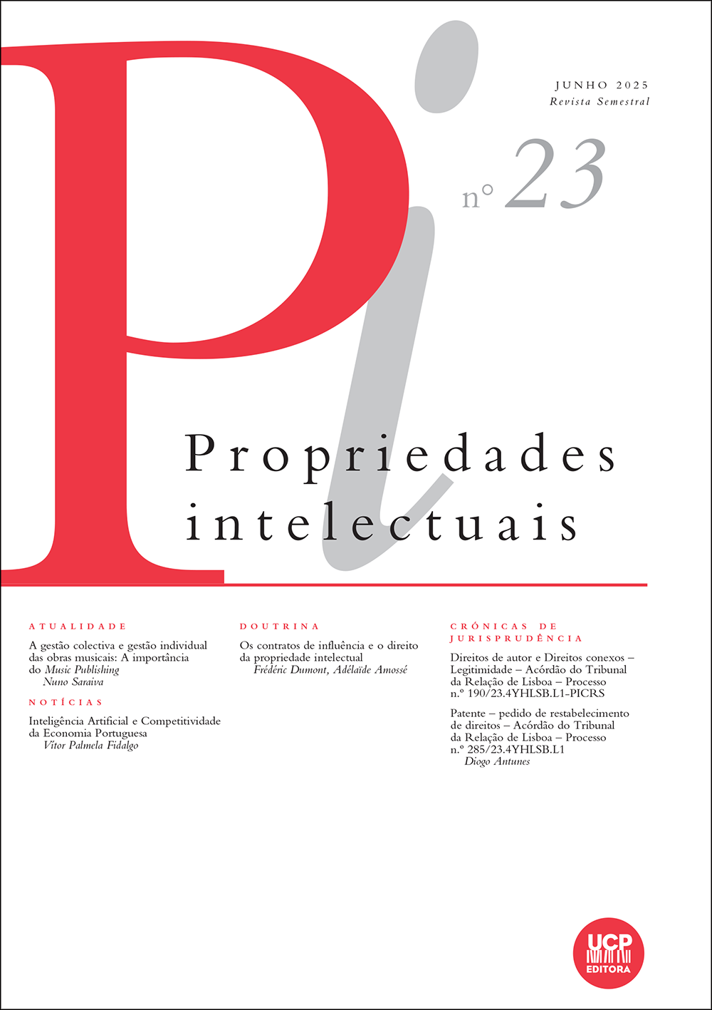 PROPRIEDADES INTELECTUAIS N. 23 (JUN. 2025) PROPRIEDADES INTELECTUAIS N. 23 (JUN. 2025)