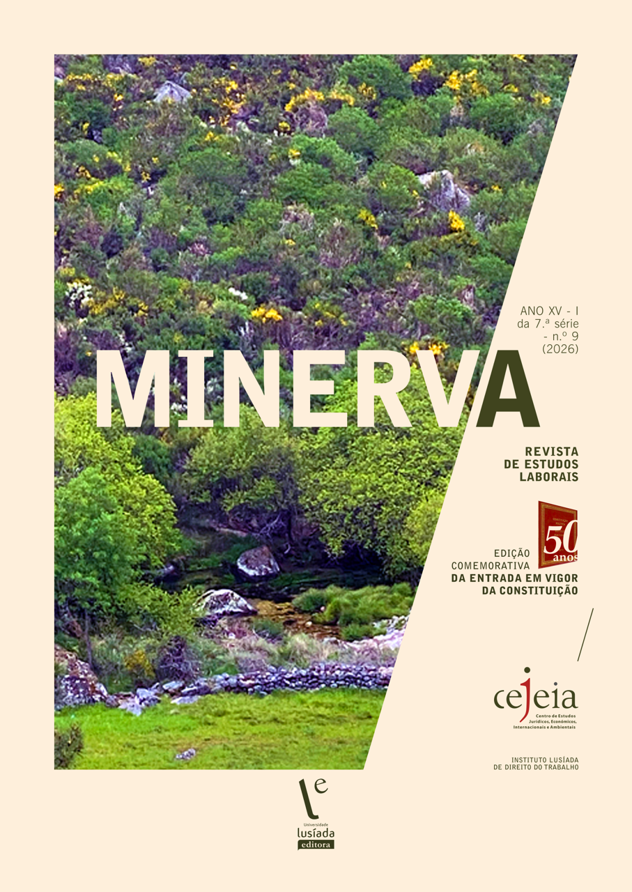 Minerva – Revista de Estudos Laborais, n. 9 (2026) Minerva – Revista de Estudos Laborais, n. 9 (2026)