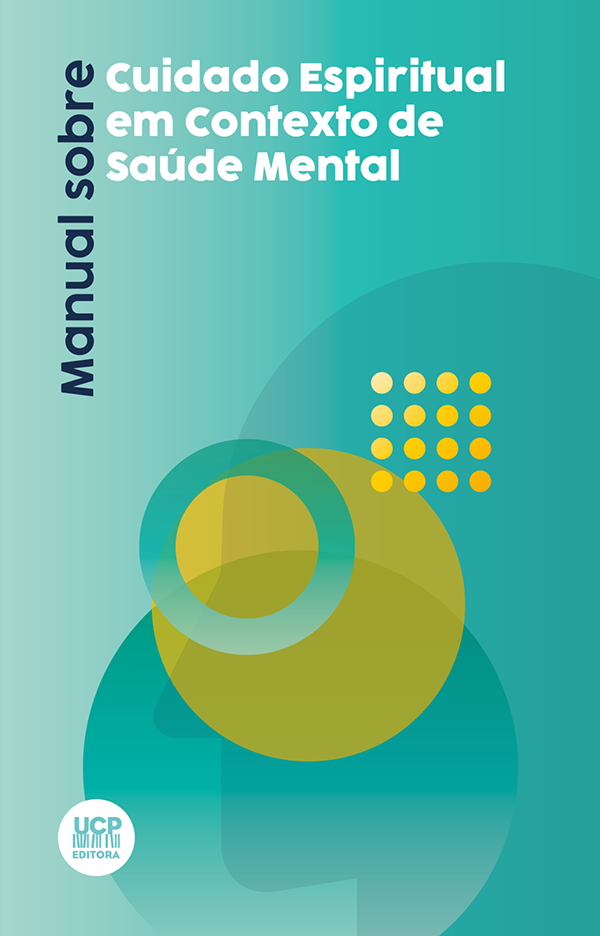 MANUAL SOBRE O CUIDADO ESPIRITUAL EM CONTEXTO DE SAÚDE MENTAL