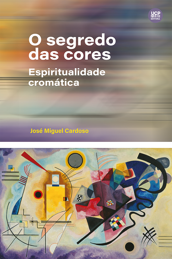 O SEGREDO DAS CORES Espiritualidade cromática