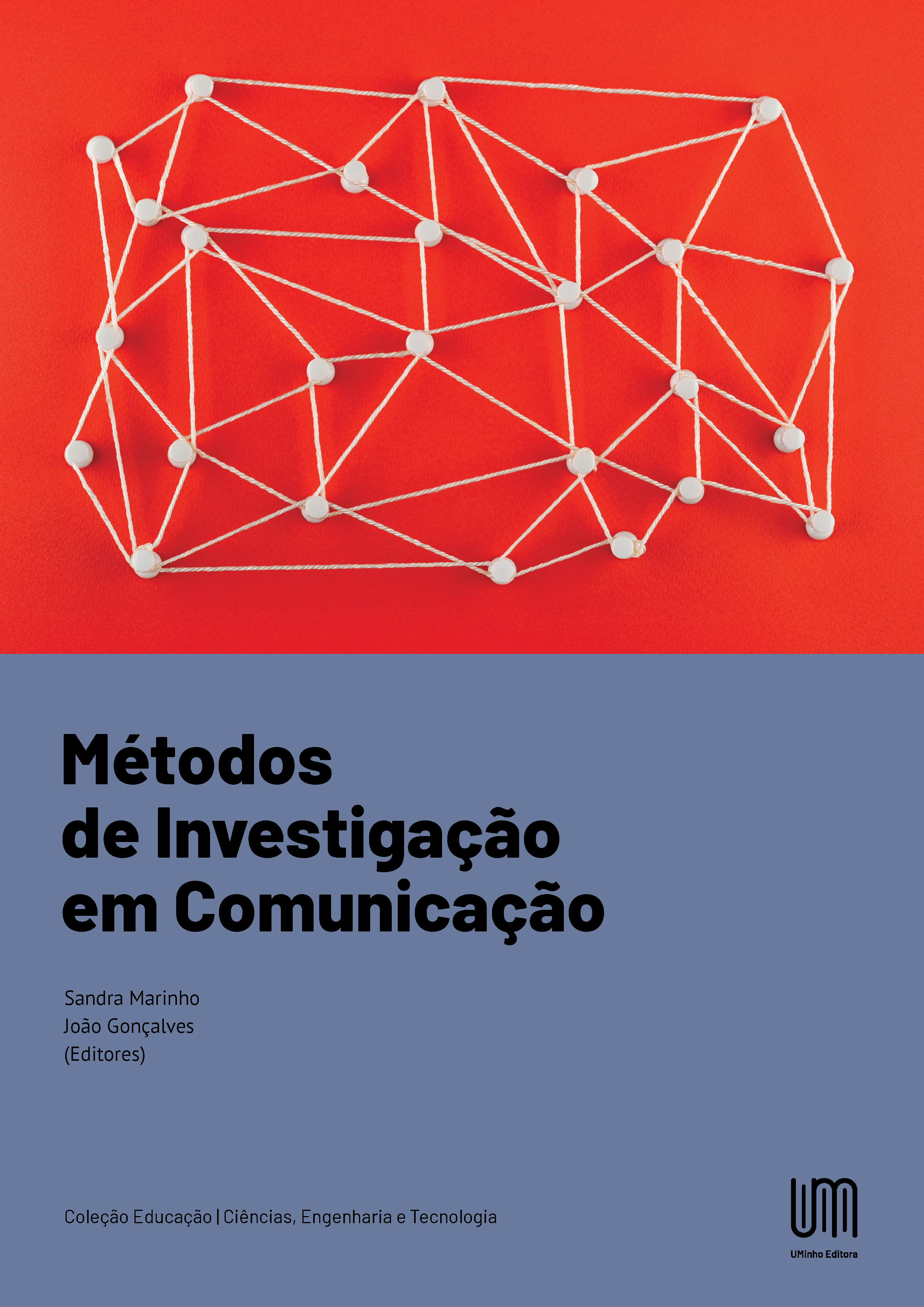 Métodos de Investigação em Comunicação